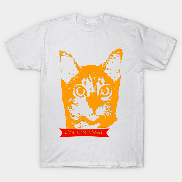 I'M ORANGE CAT t shirt Cat TShirt TeePublic